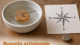 Costruire una bussola con ago magnetizzato per orientarsi senza GPS